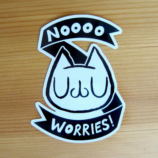 Worries! Glossy Vinyl Sticker
